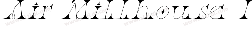 Air Millhouse Itali字体转换